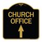 Signmission Designer Series Church Office W/ Up Arrow, Black & Gold Aluminum Sign, 18" x 18", BG-1818-24275 A-DES-BG-1818-24275 - alternate 1
